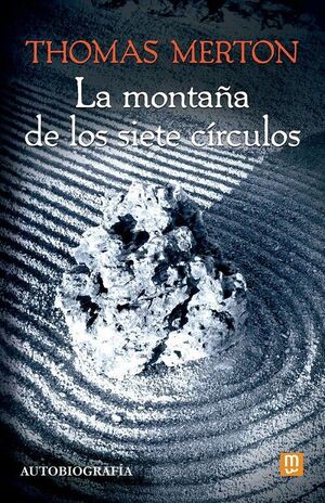 LA MONTAÑA DE LOS SIETE CIRCULOS