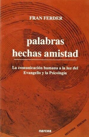 PALABRAS HECHAS AMISTAD