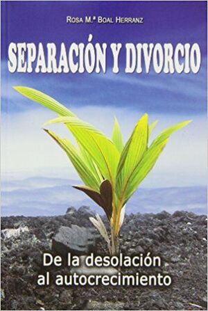 SEPARACIÓN Y DIVORCIO.