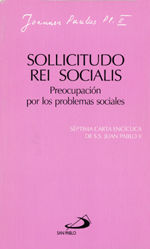SOLLICITUDO REI SOCIALIS. PREOCUPACIÓN POR LOS PROBLEMAS SOCIALES