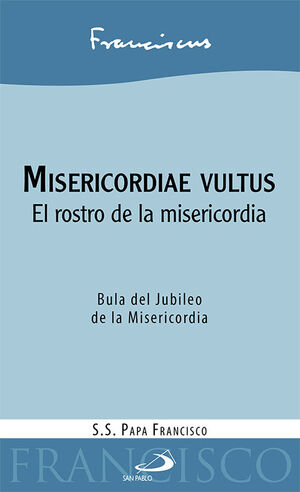 MISERICORDIAE VULTUS
