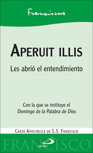 APERUIT ILLIS