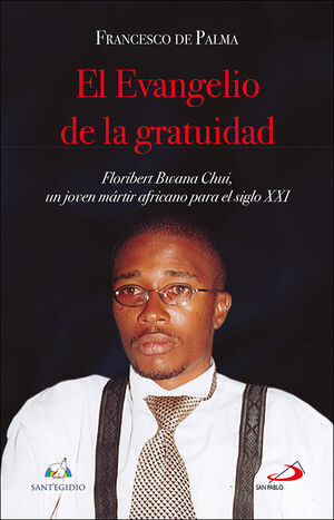 EVANGELIO DE LA GRATUIDAD, EL