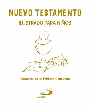 NUEVO TESTAMENTO ILUSTRADO PARA NIÑOS