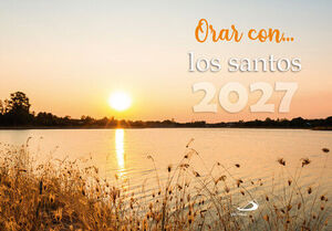 CALENDARIO ORAR CON... LOS SANTOS 2027