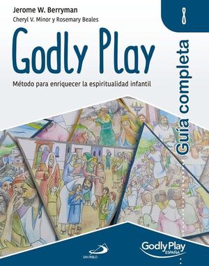 GUIA COMPLETA DE GODLY PLAY - VOL. 8