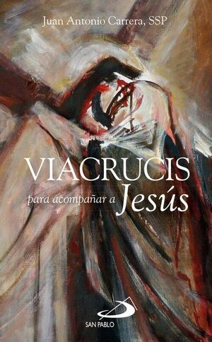 VIACRUCIS PARA ACOMPAÑAR A JESUS
