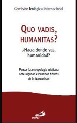 QUO VADIS, HUMANITAS?