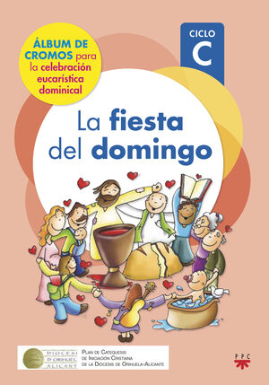 LA FIESTA DEL DOMINGO. CICLO C