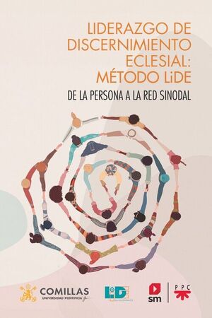 LIDERAZGO DE DISCERNIMIENTO ECLESIAL: METODO LIDE