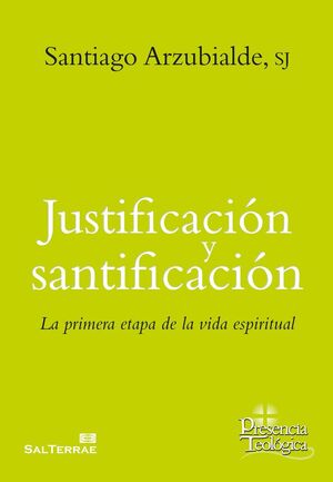 JUSTIFICACIÓN Y SANTIFICACIÓN