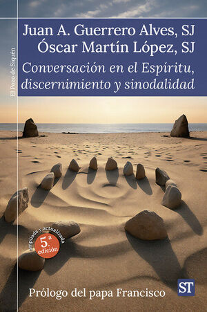 CONVERSACION EN EL ESPIRITU, DISCERNIMIENTO Y SINODALIDAD (5ª EDICIÓN)