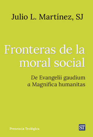 FRONTERAS DE LA MORAL SOCIAL