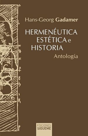 HERMENÉUTICA, ESTÉTICA E HISTORIA