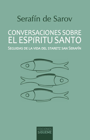 CONVERSACIONES SOBRE EL ESPÍRITU SANTO