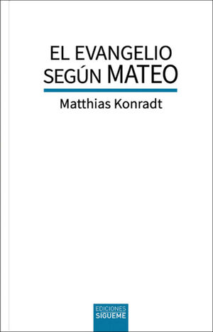 EL EVANGELIO SEGUN MATEO