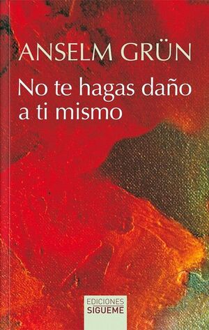 NO TE HAGAS DAÑO A TI MISMO