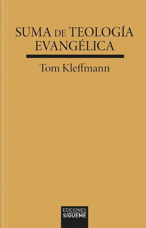 SUMA DE TEOLOGIA EVANGELICA