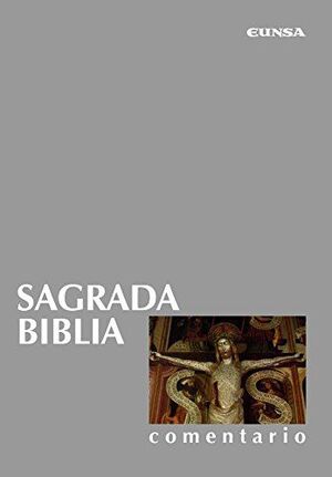 SAGRADA BIBLIA. COMENTARIO
