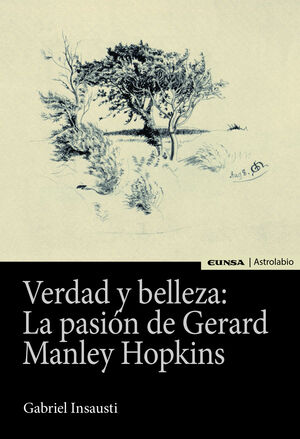 VERDAD Y BELLEZA: LA PASIÓN DE GERARD MANLEY HOPKINS