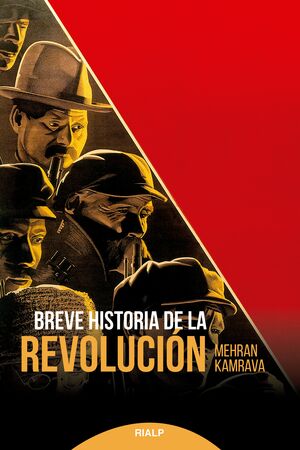 BREVE HISTORIA DE LA REVOLUCION
