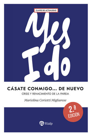 CASATE CONMIGO... DE NUEVO