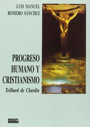PROGRESO HUMANO Y CRISTIANISMO