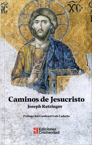 CAMINOS DE JESUCRISTO