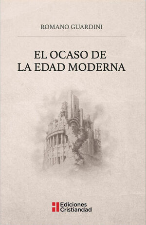 EL OCASO DE LA EDAD MODERNA
