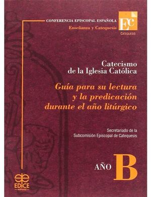 CATECISMO DE LA IGLESIA CATÓLICA GUIA DE PREDICACION