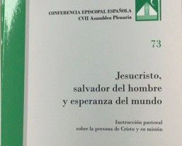 JESUCRISTO, SALVADOR DEL HOMBRE Y ESPERANZA DEL MUNDO