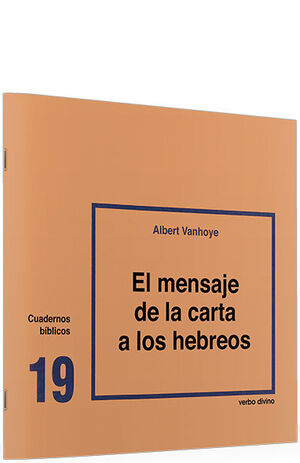 EL MENSAJE DE LA CARTA A LOS HEBREOS