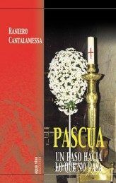 PASCUA, UN PASO HACIA LO QUE NO PASA