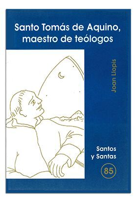 SANTO TOMÁS DE AQUINO, MAESTRO DE TEÓLOGOS