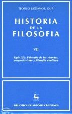 HISTORIA DE LA FILOSOFÍA. VII: SIGLO XX: FILOSOFÍA DE LAS CIENCIAS, NEOPOSITIVIS