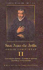 OBRAS COMPLETAS DE SAN JUAN DE ÁVILA. II: COMENTARIOS BÍBLICOS. TRATADOS DE REFO