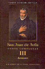 OBRAS COMPLETAS DE SAN JUAN DE ÁVILA. III: SERMONES