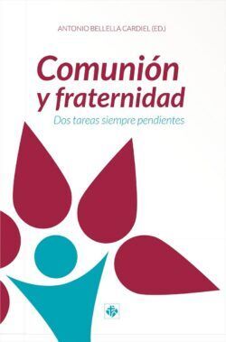 COMUNIÓN Y FRATERNIDAD