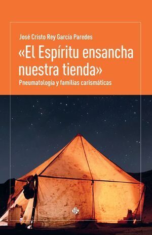 ESPIRITU ENSANCHA NUESTRA TIENDA, EL