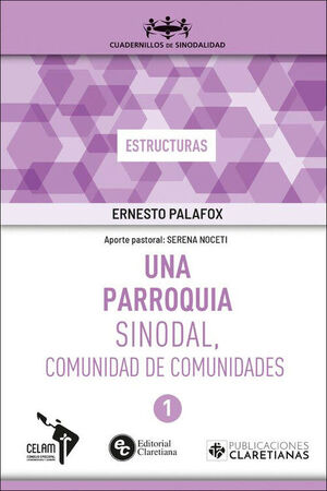 UNA PARROQUIA SINODAL, COMUNIDAD DE COMUNIDADES