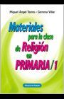 MATERIALES PARA LA CLASE DE RELIGIÓN EN PRIMARIA / 1