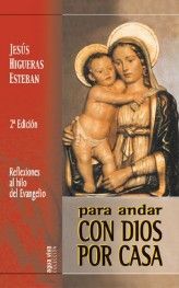 PARA ANDAR CON DIOS POR CASA (2ª EDICIÓN)