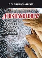 ¿CRISTIANOFOBIA?