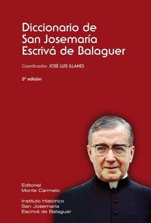 DICCIONARIO DE SAN JOSE MARIA ESCRIVA DE BALAGUER