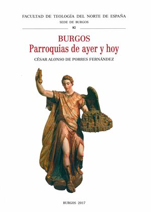 BURGOS PARROQUIAS DE AYER Y HOY