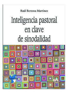 LIBRO INTELIGENCIA PASTORAL EN CLAVE DE SINODALIDAD