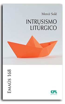 INTRUSISMO LITÚRGICO