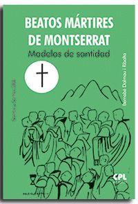 BEATOS MARTIRES DE MONTSERRAT