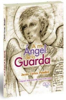 A MI ANGEL DE LA GUARDA