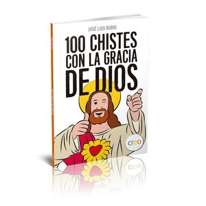 100 CHISTES CON LA GRACIA DE DIOS